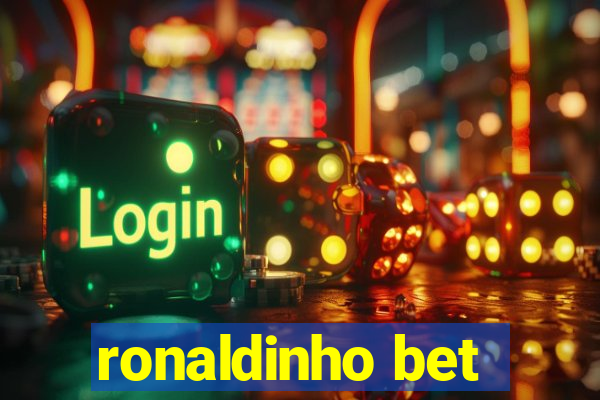 ronaldinho bet